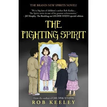 Cizojazyčná kniha Fighting Spirit - Keeley, Rob