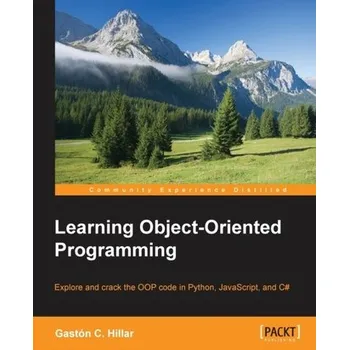 Technika Learning Object-Oriented Programming - Hillar, Gastón C.