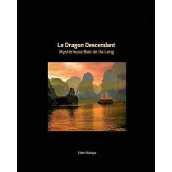 Osobní rozvoj Le Dragon Descendant - Makaya, Eden