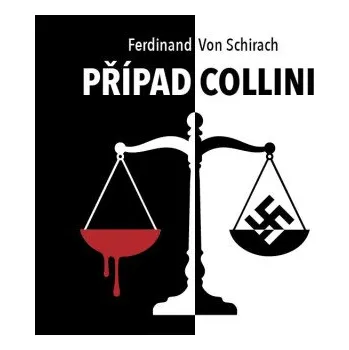 Případ Collini - Ferdinand Von Schirach