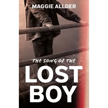 The Song of the Lost Boy - Allder, Maggie