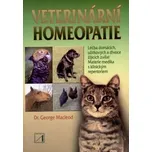 Veterinární homeopatie - George Macleod (2002, brožovaná)