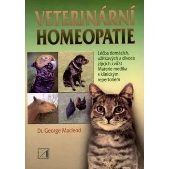 Chovatelství Veterinární homeopatie - George Macleod (2002, brožovaná)
