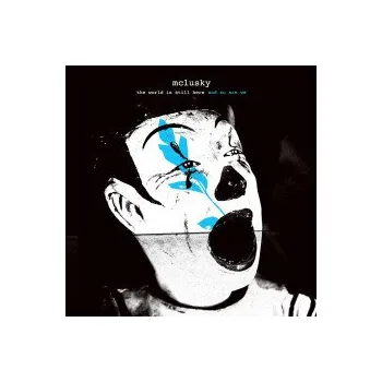 Zahraniční hudba world is still here and so are we - mclusky [CD]