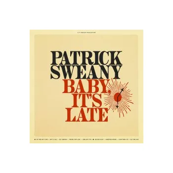 Zahraniční hudba Baby,It's Late / Vinyl - Sweany Patrick [LP]