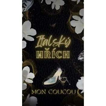 Umění Italský hřích Mon CouCou