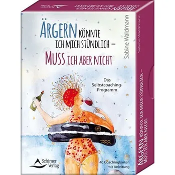 Osobní rozvoj Ärgern könnte ich mich stündlich - muss ich aber nicht - Das Selbstcoaching-Programm - Waldmann-Brun, Sabine