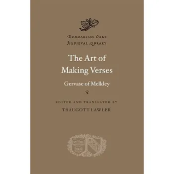 Umění Art of Making Verses - Melkley, Gervase of