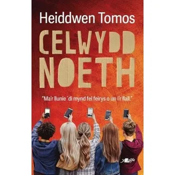 Cizojazyčná kniha Celwydd Noeth - Tomos, Heiddwen