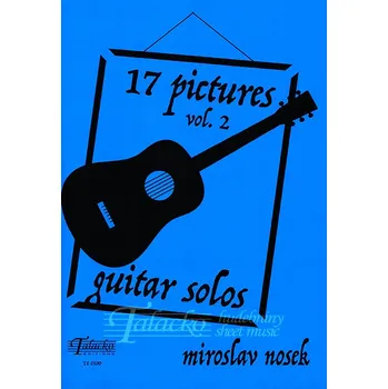 Nosek: 17 pictures for guitar solos vol. 2 + audio