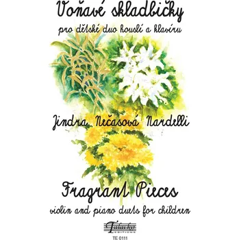 Voňavé skladbičky pro dětské duo houslí a klavíru