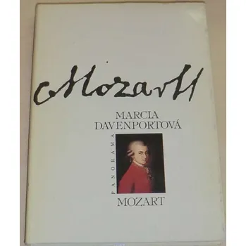 Literární biografie Davenportová Marcia - Mozart