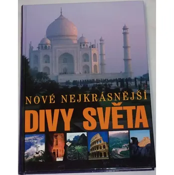 Encyklopedie Bártová Lucie - Nové nejkrásnější divy světa