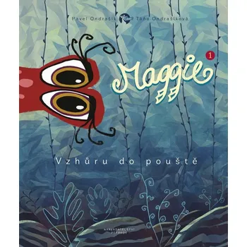 Maggie 1 - Vzhůru do pouště