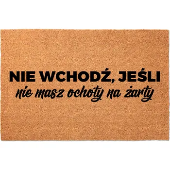 VSTUPNÍ ROHOŽKA 40X60 KOKOSOVÁ HIT HUMOR NÁPIS BEZ VTIPŮ? NEVSTUPOVAT