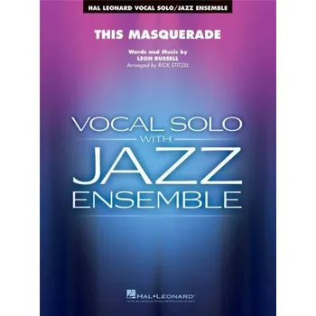 Leon Russell: This Masquerade (noty pro jazzový orchestr+zpěv, party, partitura)