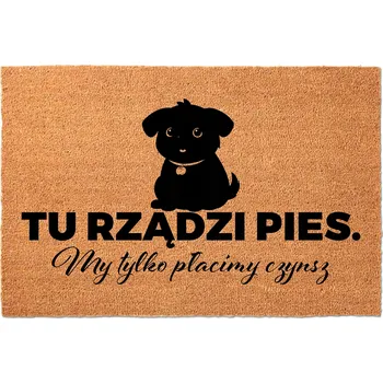 VSTUPNÍ ROHOŽKA 40X60 KOKOSOVÁ HUMOR NÁPIS PES VLÁDNE, MY PLATÍME