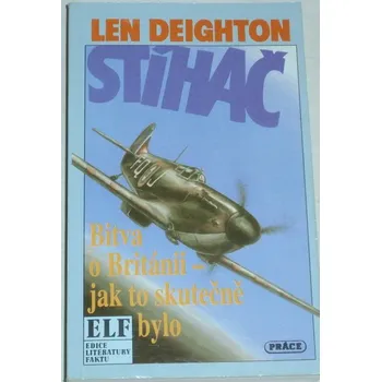 Deighton Len - Stíhač