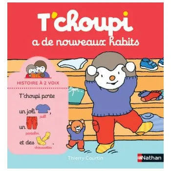Cizojazyčná kniha T'choupi a de nouveaux habits – Thierry Courtin (FR)