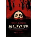 Blackwater: kniha první