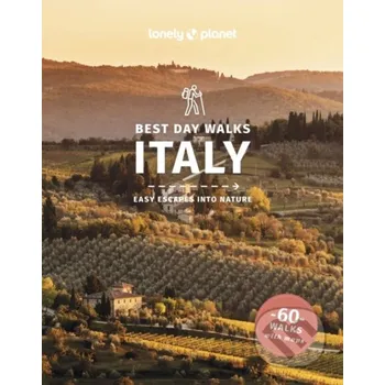 Lonely Planet Best Day Walks Italy - Brendan Sainsbury, Gregor Clark Lonely Planet