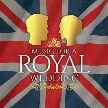 Zahraniční hudba Music For A Royal Wedding Různí Umělci CD