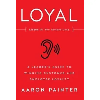 Cizojazyčná kniha Loyal: Listen or You Always Lose - Painter, Aaron