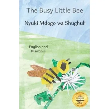 Cizojazyčná kniha Busy Little Bee - Ready Set Go Books