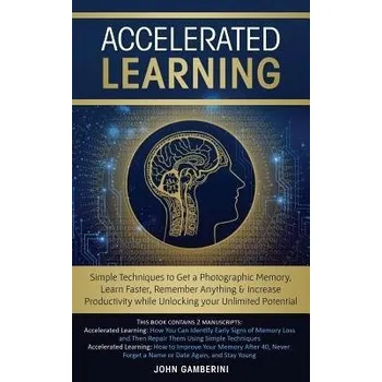 Cizojazyčná kniha Accelerated Learning - Gamberini, John