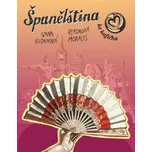 Španělština ke kafíčku - Ivana Kudrnová, Veronika Morales