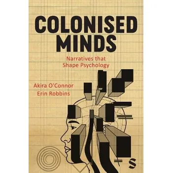Cizojazyčná kniha Colonised Minds - O'Connor, Akira a Robbins, Erin