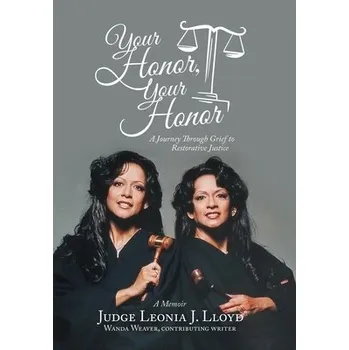 Cizojazyčná kniha Your Honor, Your Honor - Lloyd, Judge Leonia J