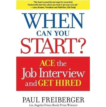 Cizojazyčná kniha When Can You Start? - Freiberger, Paul