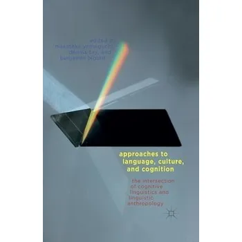 Učebnice Approaches to Language, Culture, and Cognition