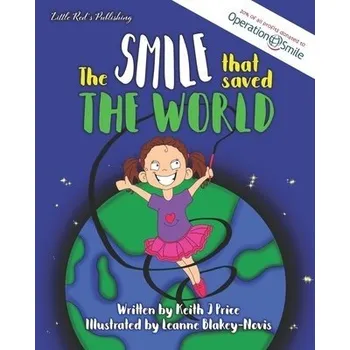 Cizojazyčná kniha Smile that Saved the World - Price, Keith