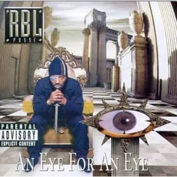 Zahraniční hudba CD RBL Posse: An Eye For An Eye 1997