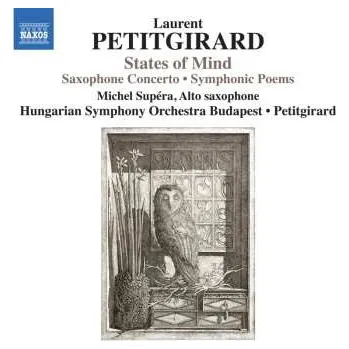 Zahraniční hudba CD Laurent Petitgirard: States Of Mind 2019