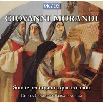 Zahraniční hudba CD Giovanni Morandi: Sonate Per Organo A Quattro Mani 2013