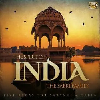 Zahraniční hudba CD The Sabri Family: 5 Ragas - Sarangi & Tabla 2020