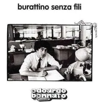 Zahraniční hudba LP Edoardo Bennato: Burattino Senza Fili 2022