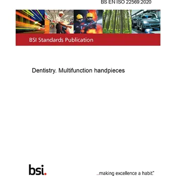 BS EN ISO 22569:2020 Dentistry. Multifunction handpieces Anglicky PDF