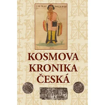 Kosmova kronika česká - Kosmas (2025,…