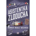 Asistentka Zloducha - Hannah Nicole…