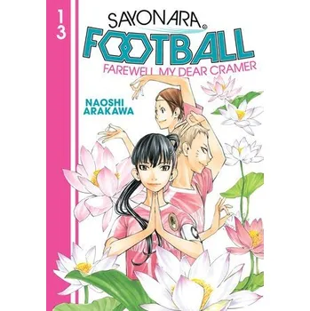 Cizojazyčná kniha Sayonara, Football 13 - Arakawa, Naoshi