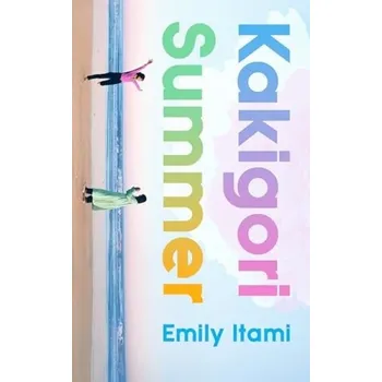 Cizojazyčná kniha Kakigori Summer - Itami, Emily