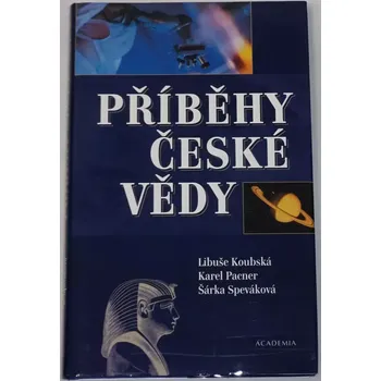Literární biografie Koutná, Pacner - Příběhy české vědy