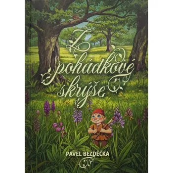 Příroda Z pohádkové skrýše (Z pohádkové skrýše)