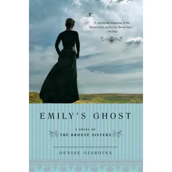 Emily's Ghost - Giardina, Denise
