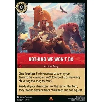 Karetní hra Nothing We Won't Do 147/204 - Reign of Jafar Typ karty: Standard