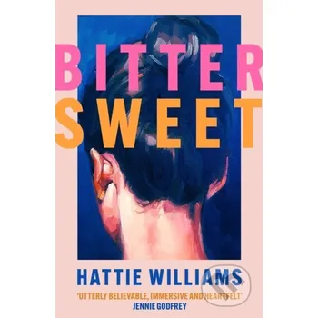 Bitter Sweet - Hattie Williams Orion